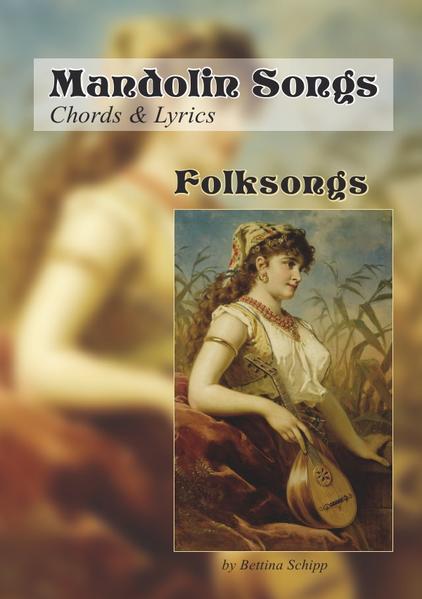 Mandolin Songs / Mandolin Songs - Folksongs