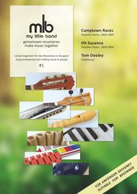 My Little Band / My Little Band #1: Camptown Races - Oh Susanna - Tom Dooley