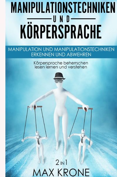 Manipulationstechniken und Körpersprache