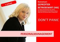BASISWISSEN - GEPRÜFTER BETRIEBSWIRT (IHK) / BASISWISSEN - GEPRÜFTER BETRIEBSWIRT - PERSONALMANAGEMENT