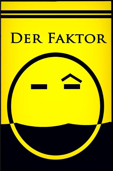 Die Ebrius Eskapaden / Der Faktor Ö