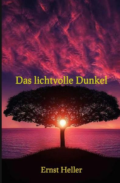 Blumen des neuen Morgens / Das lichtvolle Dunkel