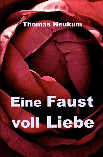 Eine Faust voll Liebe
