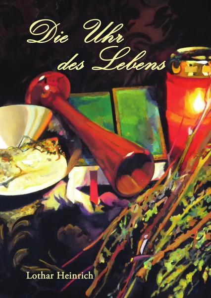 Die Uhr des Lebens