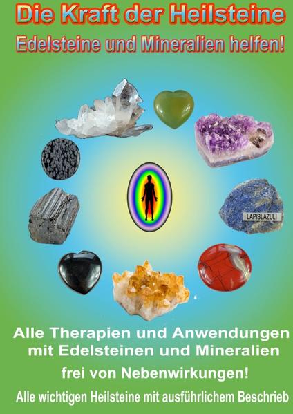 Die Kraft der Heilsteine