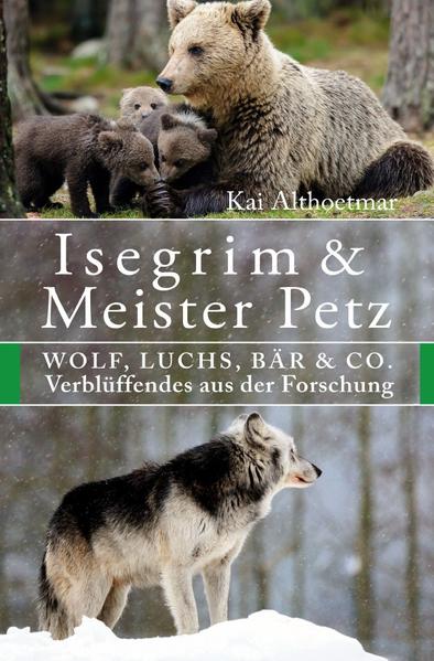 Isegrim & Meister Petz