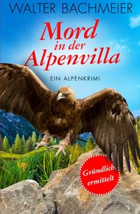 Mord in der Alpenvilla