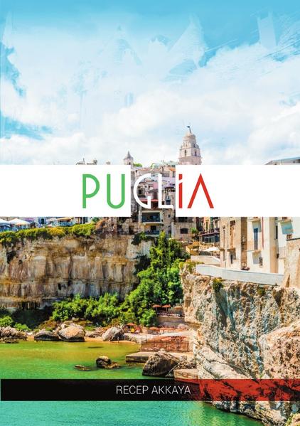 Pugliada bir hafta