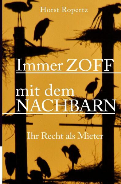 Immer Zoff mit dem Nachbarn. Ihr Recht als Mieter