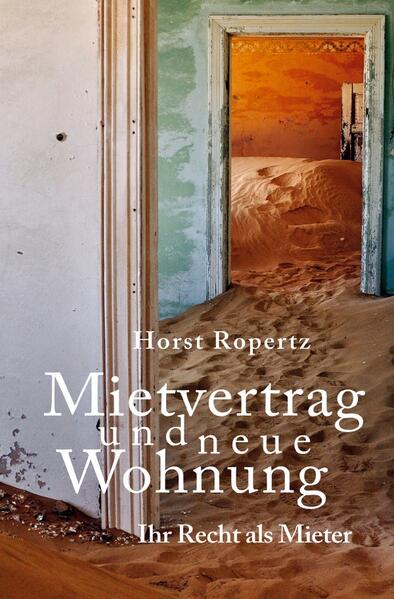 Mietvertrag und neue Wohnung. Ihr Recht als Mieter