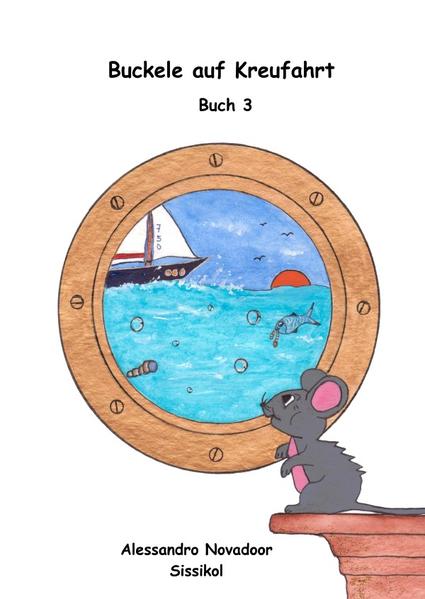 Buckele - Buchreihe / Buckele auf Kreuzfahrt