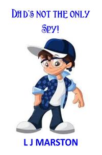 Dad's not the only Spy!