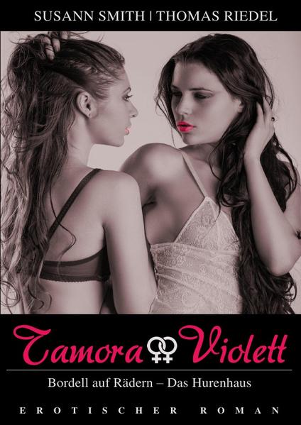 Tamora & Violett - Sammleredition / Tamora & Violett