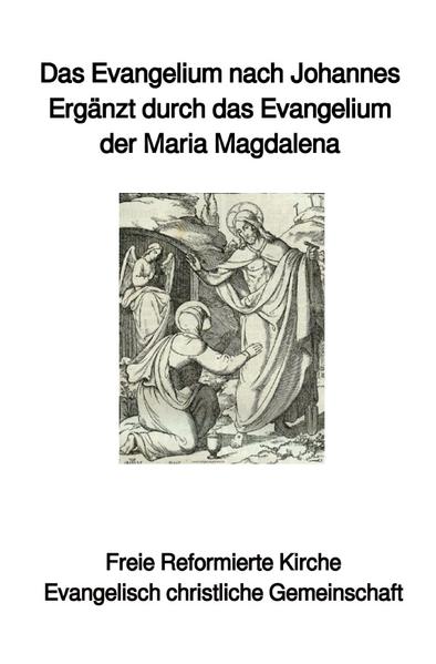 Das Evangelium nach Johannes