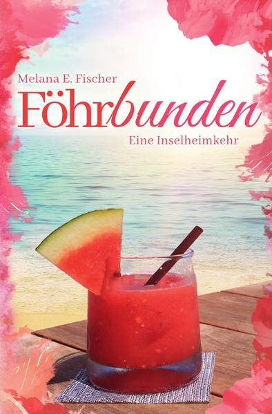 Föhr Reihe / Föhrbunden Eine Inselheimkehr