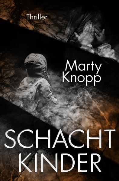 Schachtkinder