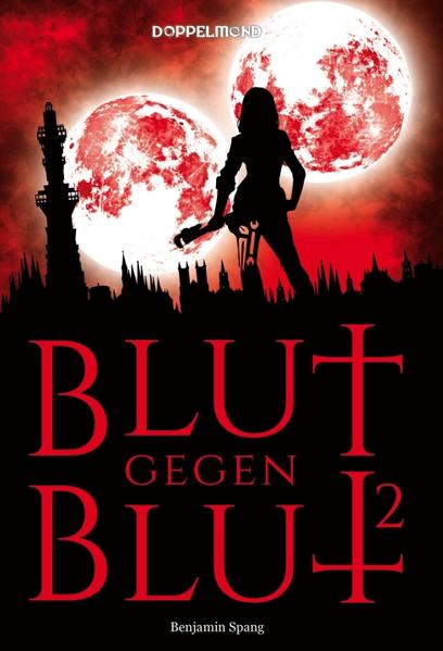 Blut gegen Blut 2