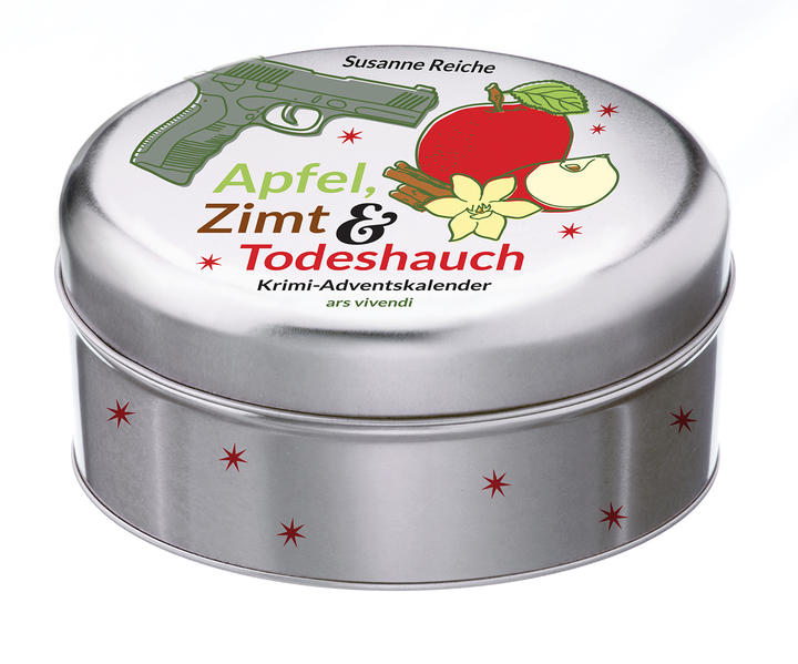 Apfel, Zimt & Todeshauch : Krimi-Adventskalender in Blechdose mit 24 Karten zum Aufhängen