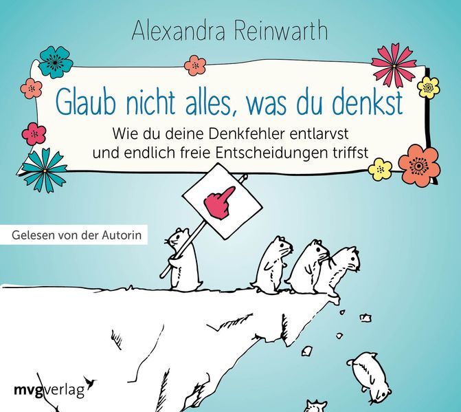 Glaub nicht alles, was du denkst