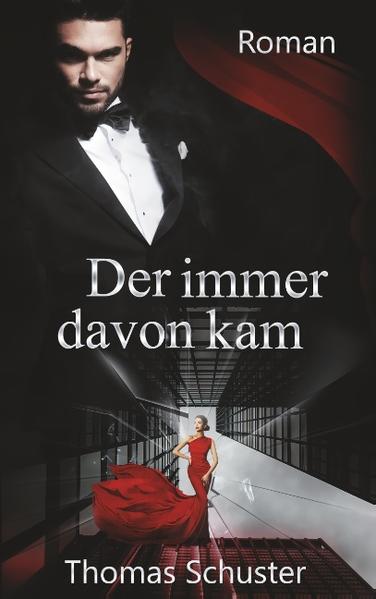 Der immer davon kam