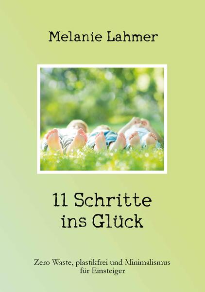11 Schritte ins Glück