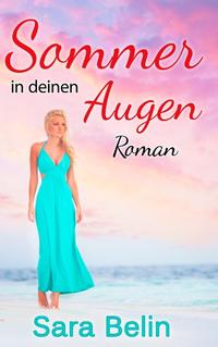 Sommer in deinen Augen