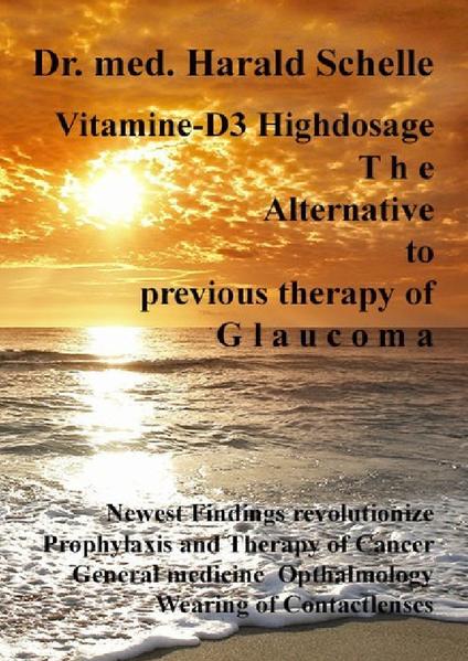 Vitamin D3 The Alternative to previous therapy of glaucoma