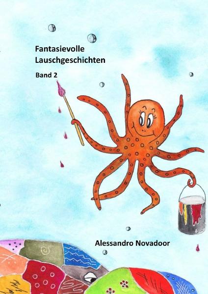 Fantasievolle Lauschgeschichten - Band 2