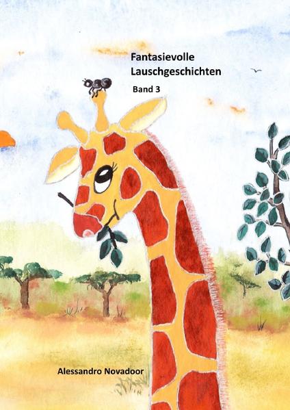 Fantasievolle Lauschgeschichten - Band 3