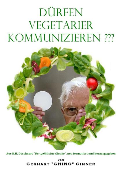Dürfen Vegetarier kommunizieren ???