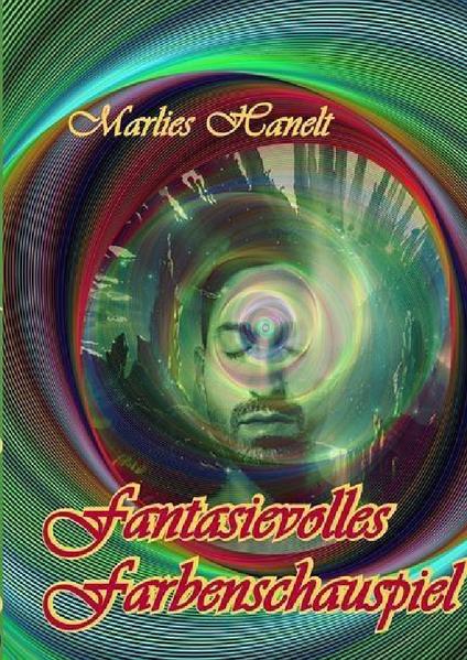 Fantasievolles Farbenspiel