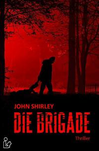DIE BRIGADE
