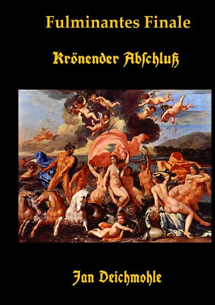 Fulminantes Finale / Krönender Abschluß