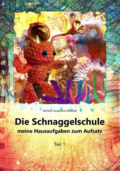 Die Schnaggel / Die Schnaggelschule