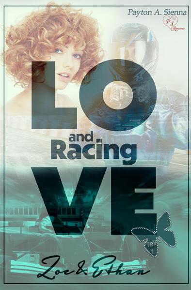 Love and Racing / Love and Racing *Zoe & Ethan*