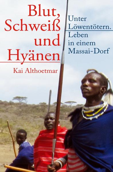 Blut, Schweiß und Hyänen