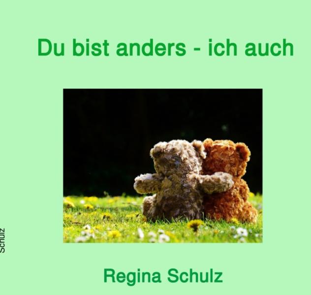 Du bist anders - ich auch