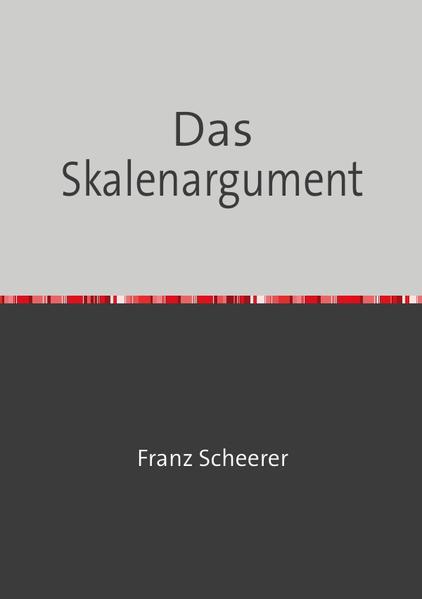 Das Skalenargument