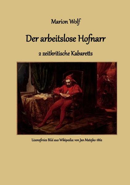 Der arbeitslose Hofnarr