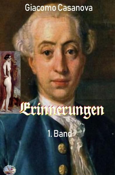 Erinnerungen / Erinnerungen, 1. Band (Illustriert)