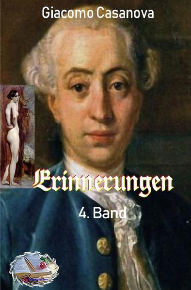 Erinnerungen / Erinnerungen, 4. Band (Illustriert)