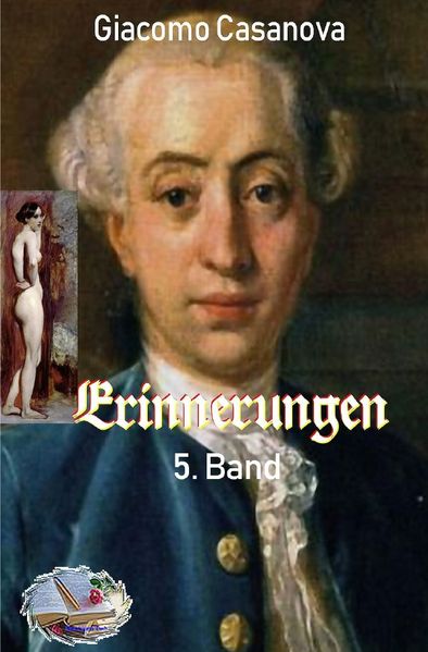 Erinnerungen / Erinnerungen, 5. Band (Illustriert)
