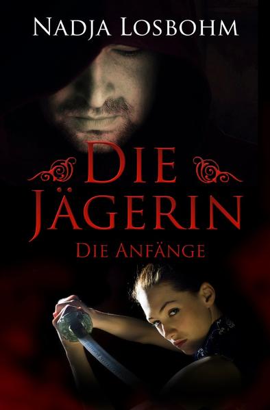Die Jägerin / Die Jägerin – Die Anfänge