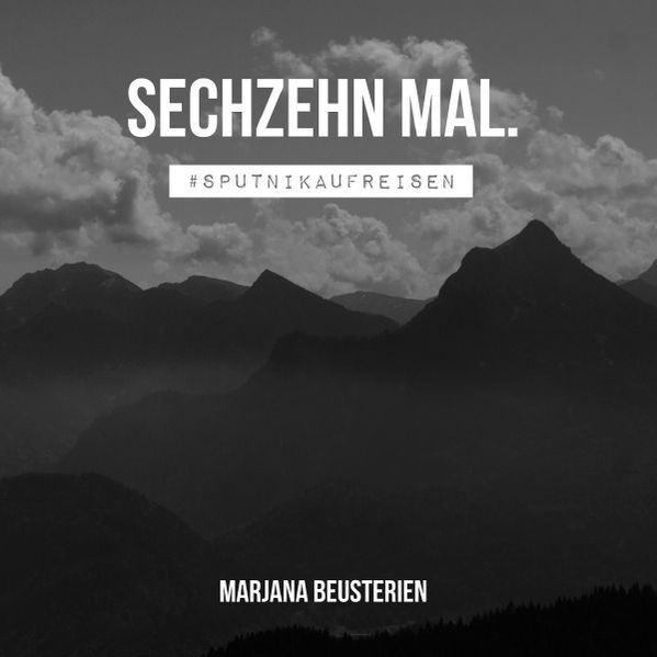 Sechzehn mal.