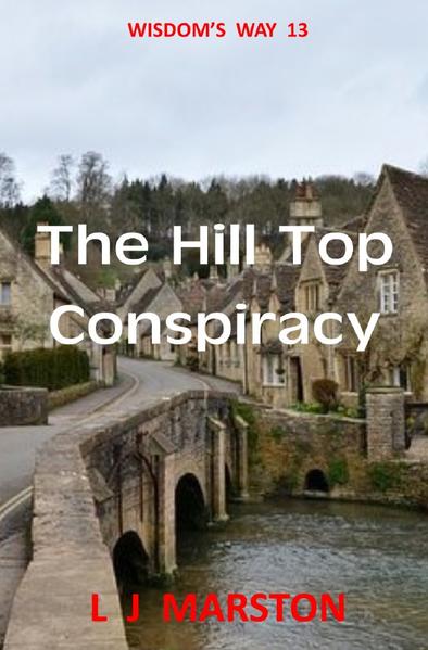 Wisdom's Way / The Hill Top Conspiracy