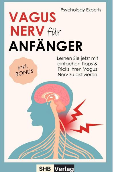 Vagus Nerv für Anfänger