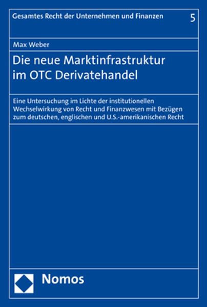 Die neue Marktinfrastruktur im OTC Derivatehandel