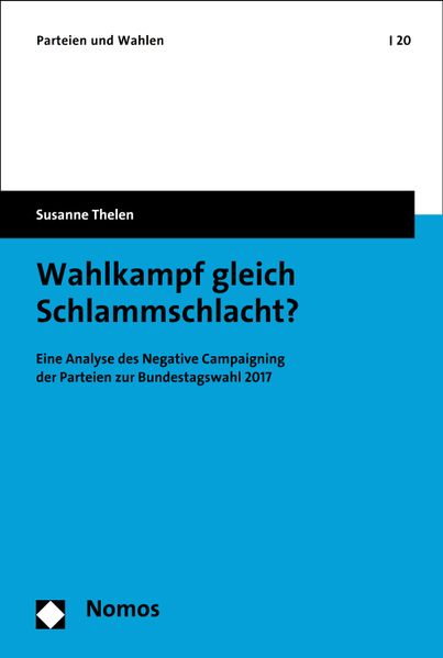 Wahlkampf gleich Schlammschlacht?