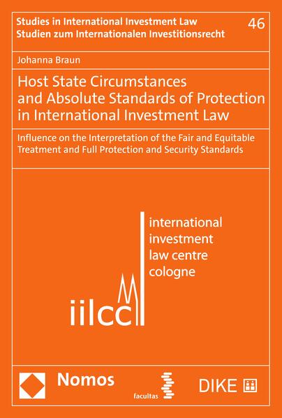 Host State Circumstances and Absolute Standards of Protection in International Investment Law
