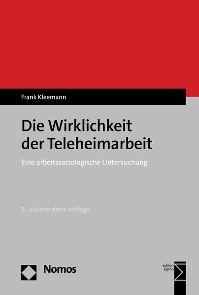 Die Wirklichkeit der Teleheimarbeit